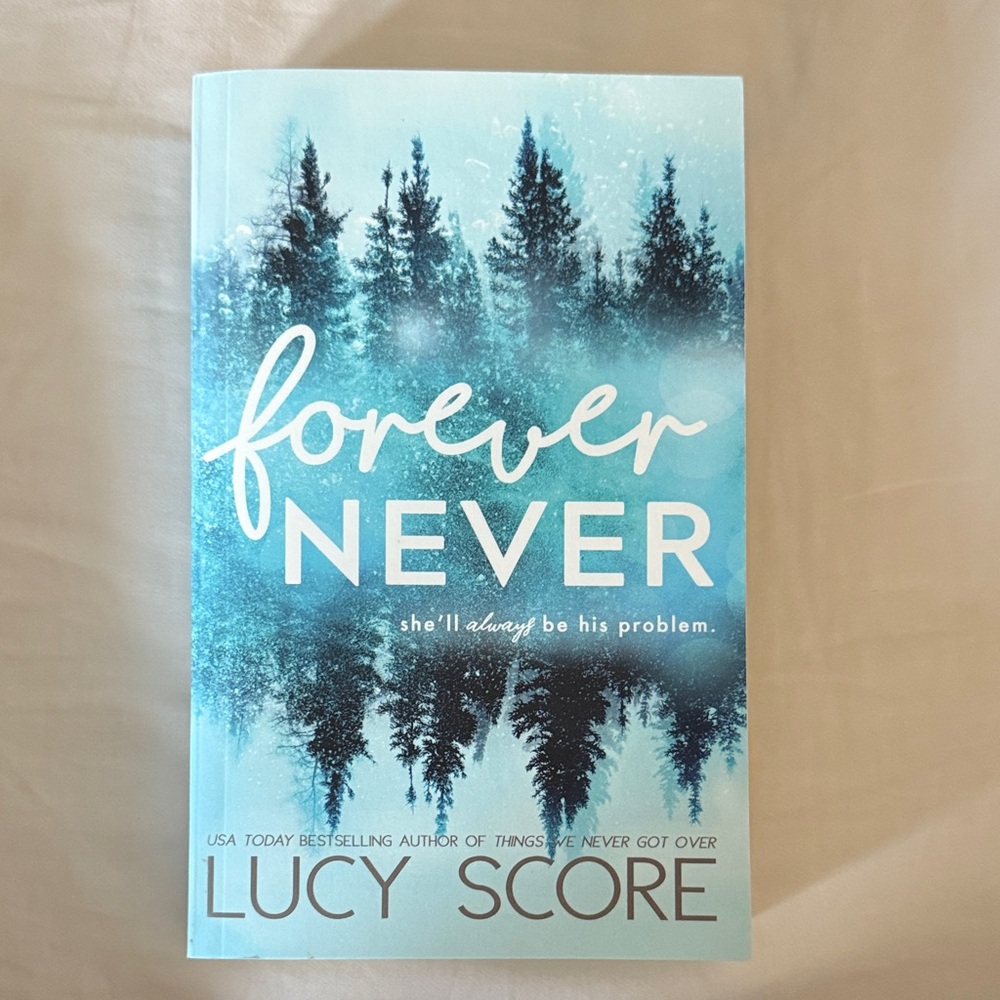 Forever Never SIGNED